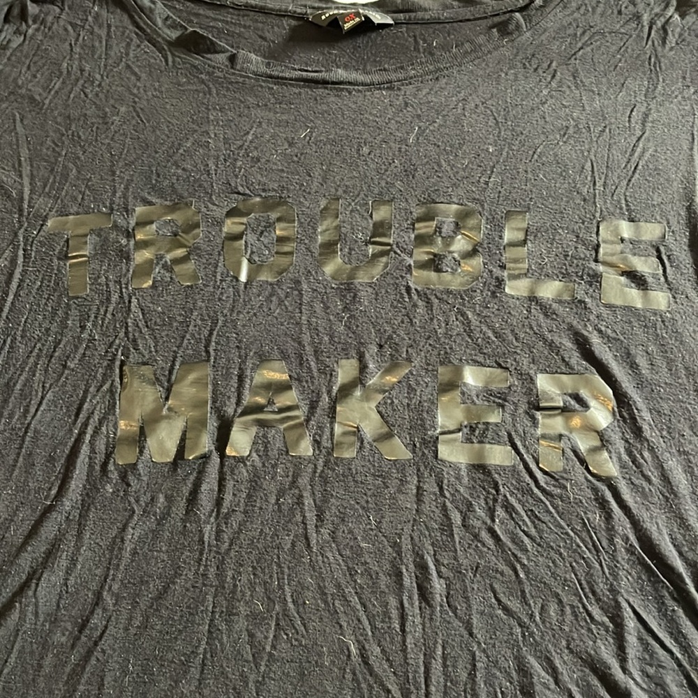 Rock & Republic size OX black T-shirt “Trouble Maker” across the front